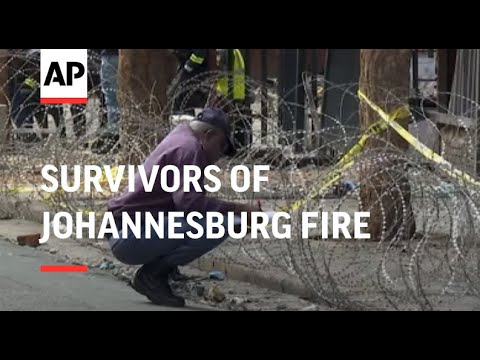 Survivors of Johannesburg fire that killed 74 reeling from devastation