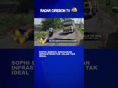 Sophi Soroti Anggaran Infrastruktur Jalan Tak Ideal