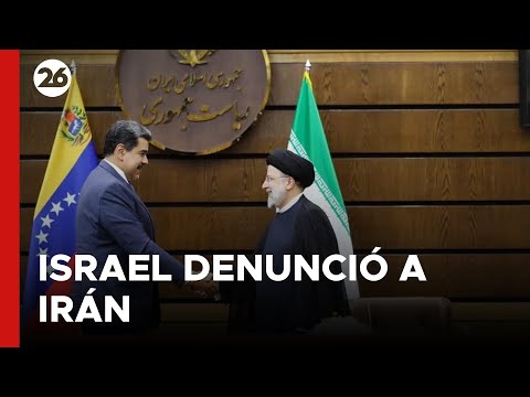 Israel denunció que Irán está utilizando a Venezuela