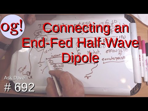 Connecting an End-Fed Half-Wave Dipole (#692)