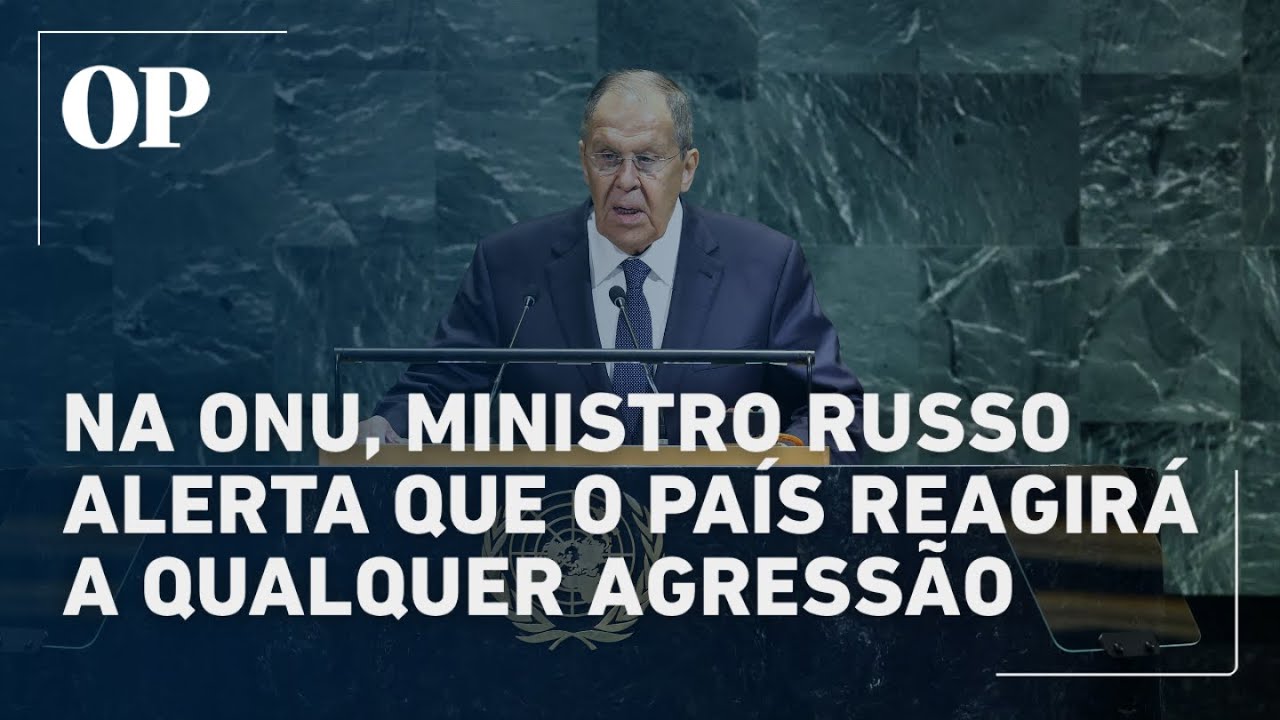 Ministro da Rússia Sergey Lavrov alerta para resposta decisiva a qualquer agressão contra o país