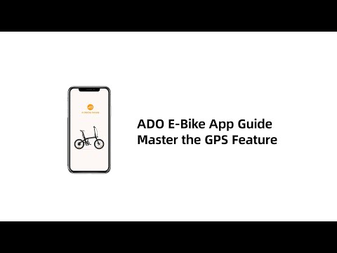 Tutorial | Master the GPS Feature in Your ADO E-Bike