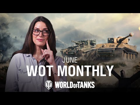 WoT Monthly June 2024