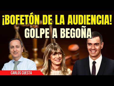 CARLOS CUESTA y el ridículo histórico de PILAR ALEGRÍA: “La Audiencia ‘abofetea’ a Begoña y Sánchez”