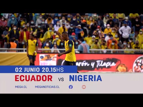 ¡Vuelve el futbol a Mega! / No te pierdas Ecuador Vs Nigeria por nuestras plataformas a las 20:15