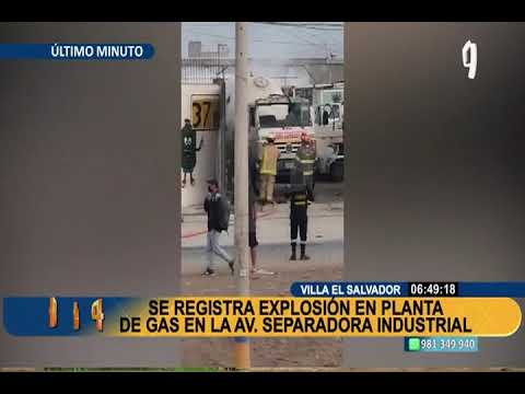 VES: bomberos atienen emergencia tras explosión en planta de gas en la av. Separadora Industrial