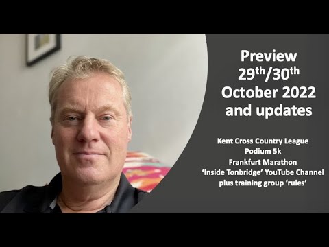 Preview 30th and 31st October 2022 plus updates