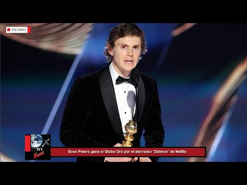 Evan Peters gana el Globo Oro por el aterrador 'Dahmer' de Netflix Golden Globes 2023