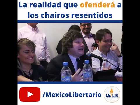 Milei contra los chairos resentidos