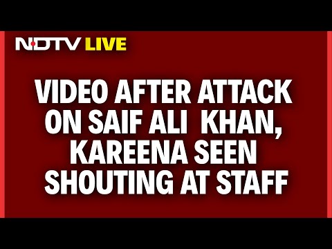 Saif Ali Khan News | Scenes Outside Saif Ali Khan's Home, Arguement Between Kareena And Staff