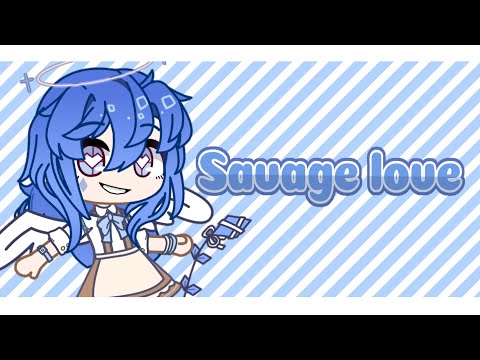 Savage love || Gacha club || MEME