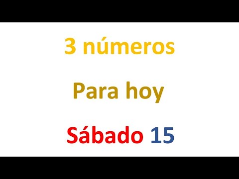 3 números para hoy Sábado 15 de FEBRERO, EL CAMPEÓN DE LOS NÚMEROS