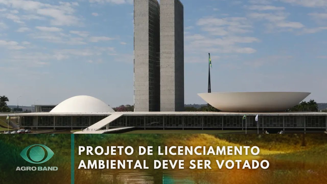 Projeto de licenciamento ambiental deve ser votada no Congresso