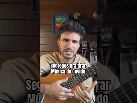 SEGREDOS pra tirar música de ouvido