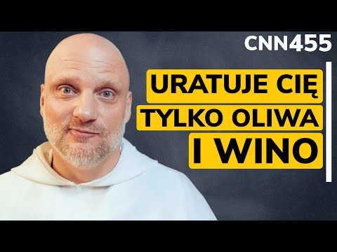 CNN [#455] Uratuje cię tylko oliwa i wino