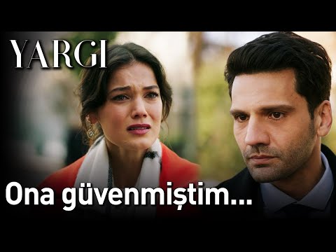 Yargı 20. Bölüm - Ona Güvenmiştim...