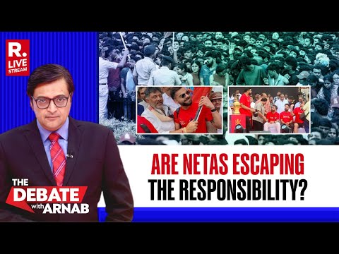 Debate With Arnab LIVE: Event Officials Nabbed In Chinnaswamy Stampede But No Actions On Politicians