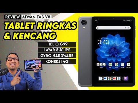 Tablet Gaming Ringkas dgn Helio G99 & Koneksi 4G – Review ADVAN Tab V8