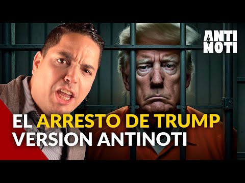 Arrestan A Donald Trump Por Chanchullo Electoral | Antinoti