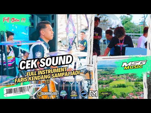 CEK SOUND FARIS KENDANG FT MSG MUSIC || FULL INSTRUMEN SETTING KENDANG SAMPAI JADI  !!!
