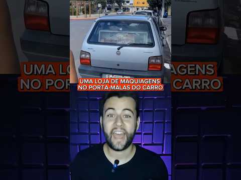 UMA LOJA DE MAQUIAGENS NO PORTA-MALAS DO CARRO 🚙💄