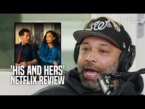 'His And Hers' Netflix Review | Joe Budden Reacts