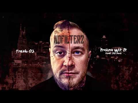 Jelly Roll & Lil Wyte "Problem Wit It" feat. DJ Paul (No Filter 2)
