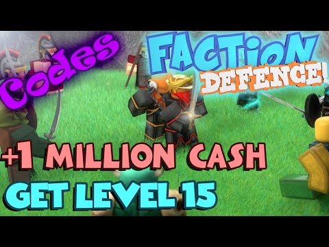 [OLD] Faction DEFENCE CODES! +1M CASH, LVL 15!