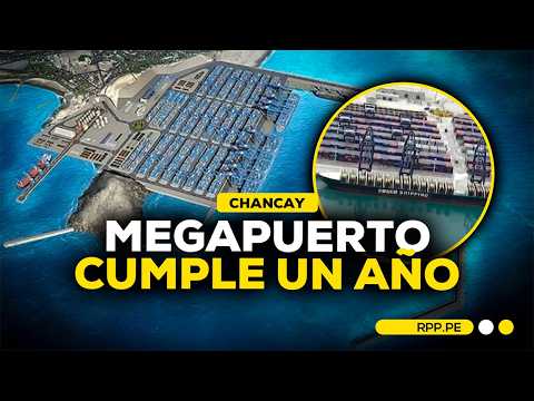 Megapuerto de Chancay CUMPLE UN AÑO: Impacto en el comercio del Perú