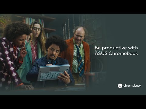 Be productive with ASUS Chromebook