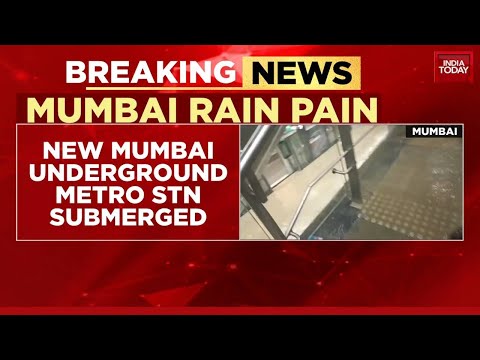 Mumbai Monsoon Mayhem: New Underground Metro Station Submerged, Red Alert Issued | India Today