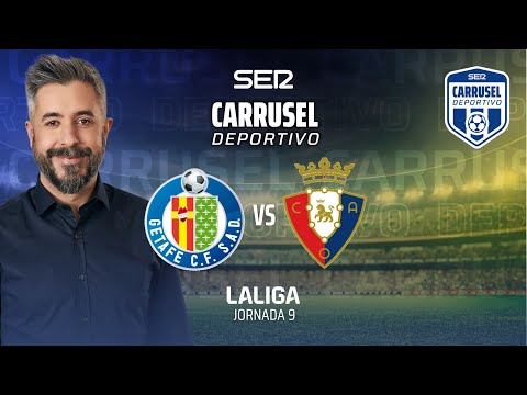 ? GETAFE CF vs CA OSASUNA | EN DIRECTO #LaLiga 24/25 - Jornada 9