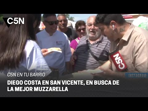 C5N EN TU BARRIO: DIEGO COSTA en SAN VICENTE, en BUSCA de la MEJOR MUZZARELLA