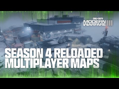 New Season 4 Reloaded Multiplayer Maps | Call of Duty: Modern Warfare III