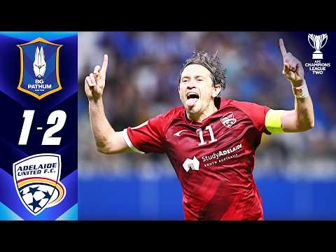 BG Pathum United 🇹🇭 vs Adelaide United FC 🇦🇺 | Highlights ACL Two™