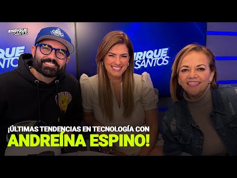 ¡Últimas Tendencias en Tecnología con Andreína Espino!