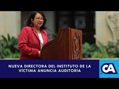 Ligia Hernández anuncia auditoría en el Instituto de la Víctima