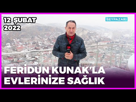 Dr. Feridun Kunak’la Evlerinize Sağlık - Ankara-2 | 12 Şubat 2022