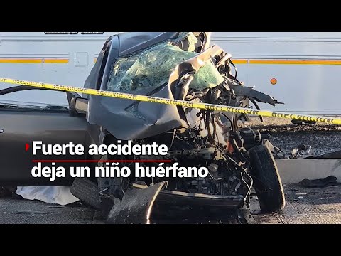 NIÑO QUEDA HUÉRFANO | Fatal choque en Chihuahua; Autobús impacta vehículo familiar