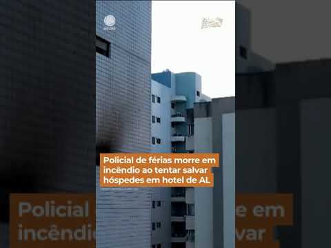 Policial de férias morre em incêndio ao tentar salvar hóspedes em hotel #Shorts #FalaBrasil