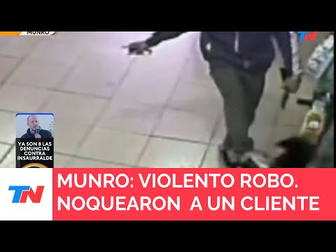 MUNRO I Violento robo: un ladrón noqueó a un cliente con una patada en la cara