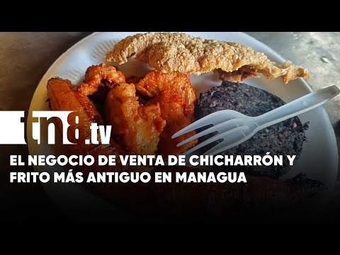 Conozca a la Chanchera de San Judas con el mejor frito y chicharrón de Managua - Nicaragua