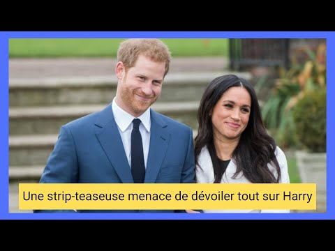 Prince Harry et la strip teaseuse : Meghan Markle trompe?e ?