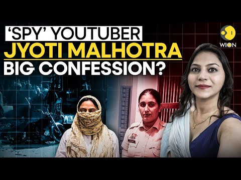 Spy Jyoti Malhotra's BIG CONFESSION? Jyoti Malhotra Confesses Spying For Pakistan? | India-Pakistan