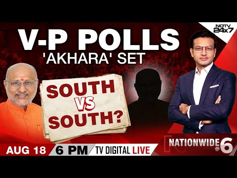 VP Candidate | V-P Polls: 'Akhara' Set South Vs South? | Nationwide At 6