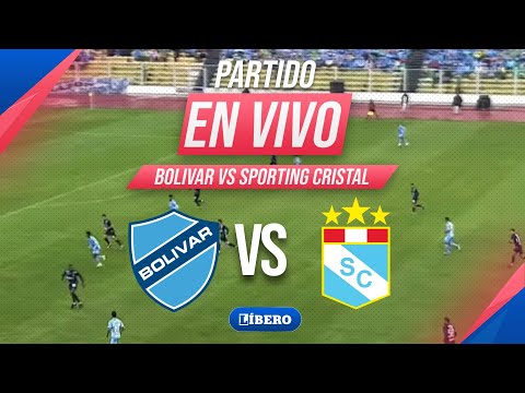 🔴 SPORTING CRISTAL VS BOLIVAR EN VIVO | COPA LIBERTADORES FASE DE GRUPOS FECHA 2 | Líbero