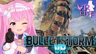 VRゲーム実況【 Bulletstorm VR 】＃ 04💀🧨