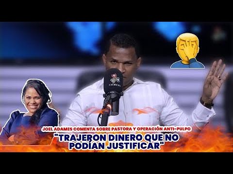 Joel Adames habla sobre relación pastora y operación anti-pulpo | Asignatura Política