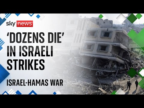 Israel 'kills dozens' in three strikes as drone launched at Netanyahu's home | Israel-Hamas War