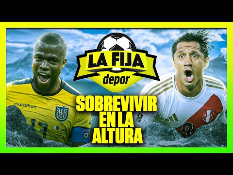 ¿Es posible el MILAGRO en QUITO en el ECUADOR vs. PERÚ? PRONÓSTICOS fecha 8 | Las Fijas de Depor